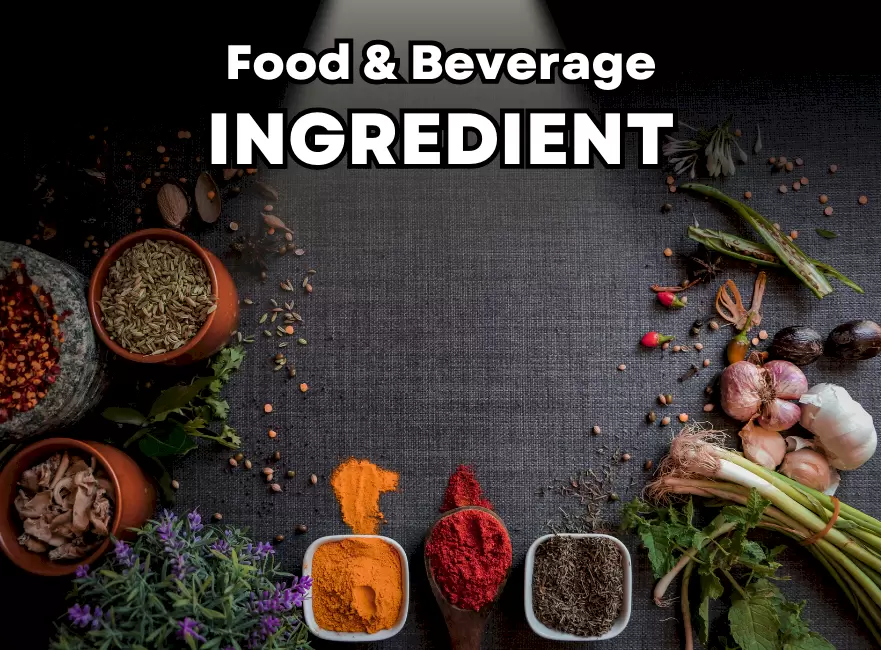 Food and Beverage Ingredient